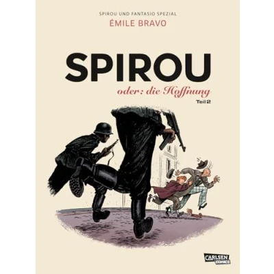 Abbildung von Spirou und Fantasio Spezial 28: oder: die Hoffnung 2 (28): Teil