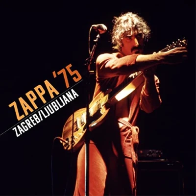 Abbildung von Zappa &#039;75: Zagreb / Ljubljana (Ltd. Edt.)