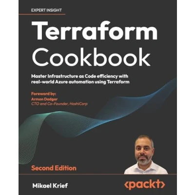 Abbildung von Terraform Cookbook Second Edition: Provision, run, and scale cloud architecture with real world examples using