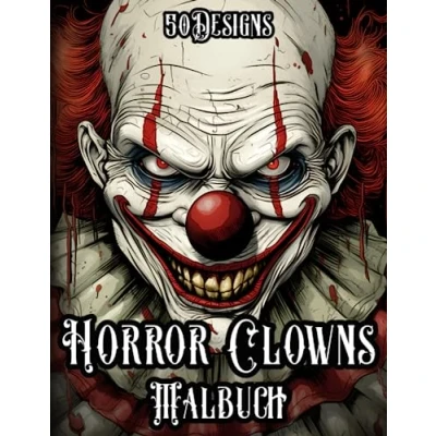 Abbildung von Horror Clowns Malbuch: Düstere zum Ausmalen für Erwachsene und Jugendliche