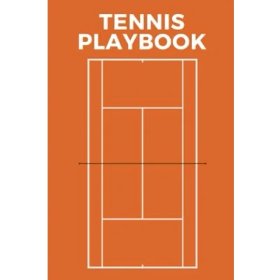Abbildung von Tennis Playbook: The Ultimate Coaching Notebook For Drawing Up Plays And Designing A Game Plan Practice Planning
