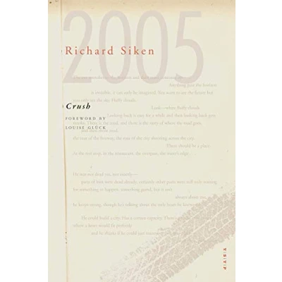 Abbildung von Crush: With a Foreword by Louise Glück (Yale Series of Younger Poets, Band 99)