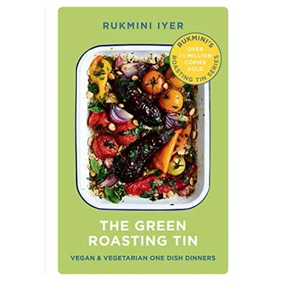 Abbildung von The Green Roasting Tin: Vegan and Vegetarian One Dish Dinners (Rukmini’s Tin)