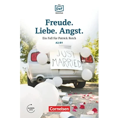 Abbildung von Die DaF Bibliothek A2/B1: Freude. Liebe. Angst. Dramatisches im Schwarzwald Lektüre Mit Audios online