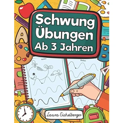 Abbildung von Schwungübungen Ab 3 Jahren: Übungsheft Mit Zur Erhöhung Der Konzentration, Augen Hand Koordination Und Feinmotorik. Ideale Vorbereitung Für Den Kindergarten!