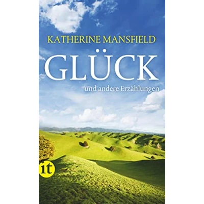 Abbildung von Glück und andere Erzählungen (insel taschenbuch)