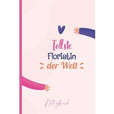 Abbildung von Tollste Floristin der Welt: A5 Notizbuch als Geschenk für eine /punktiert Geschenke zum Geburtstag, Ostern oder Weihnachten Geburtstagsgeschenk Kollegin