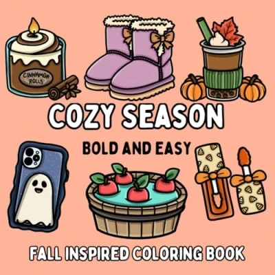 Abbildung von Cozy Season: Fall Inspired Bold and Easy Coloring Book for Adults or Kids (Bold Books)