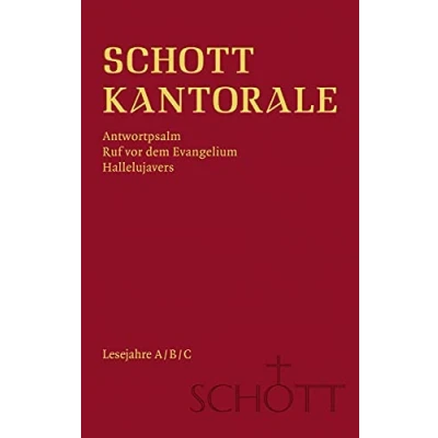 Abbildung von SCHOTT Kantorale: Antwortpsalm, Ruf vor dem Evangelium, Hallelujavers. Lesejahre A/B/C