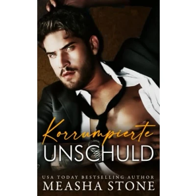 Abbildung von Korrumpierte Unschuld: Eine düstere Mafia Romanze (Unschuldige Bräute, Band 1)