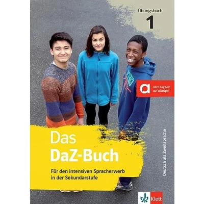 Abbildung von Das DaZ Buch 1: Für den intensiven Spracherwerb in der Sekundarstufe. Übungsbuch mit digitalen Extras