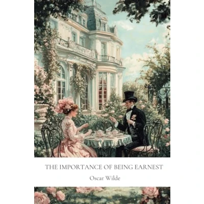 Abbildung von The Importance of Being Earnest: By Oscar Wilde Special Annotated Edition