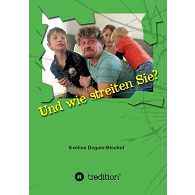 Abbildung von und wie Streiten Sie?: Warum wichtig ist es konstruktiv wird