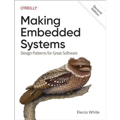Abbildung von Making Embedded Systems: Design Patterns for Great Software