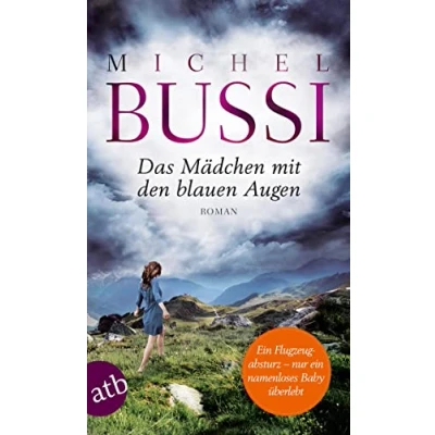 Abbildung von Das Mädchen mit den blauen Augen: Roman