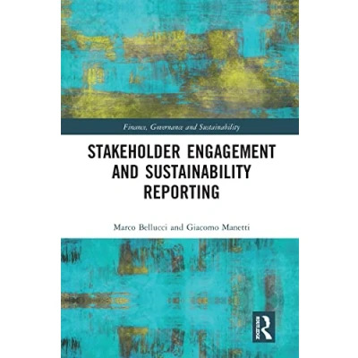 Abbildung von Stakeholder Engagement and Sustainability Reporting (Finance, Governance Sustainability)