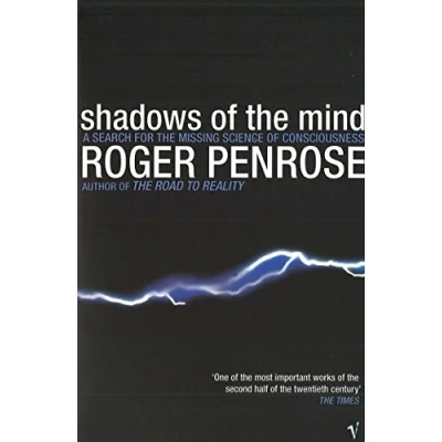 Abbildung von Shadows of the Mind: A Search for Missing Science Consciousness