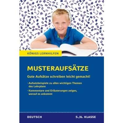 Abbildung von Musteraufsätze: Gute Aufsätze schreiben leicht gemacht! (Königs Lernhilfen)