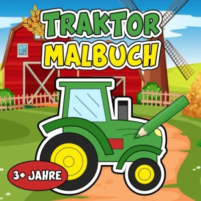 Abbildung von Traktor Malbuch ab 3 Jahren: Traktoren Ausmalbuch mit 25 Fahrzeugen zum Ausmalen für Kinder