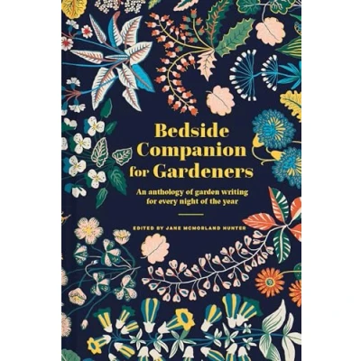 Abbildung von Bedside Companion for Gardeners: An anthology of garden writing every night the year