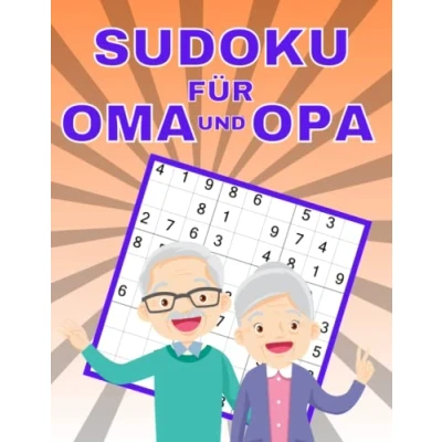 Abbildung von Sudoku für Oma und Opa: 200 Rätsel in extra großer Schrift Senioren