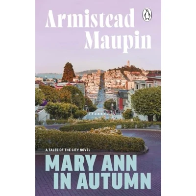 Abbildung von Mary Ann in Autumn: the eighth novel classic, must read Tales of City series (Tales City, 8)