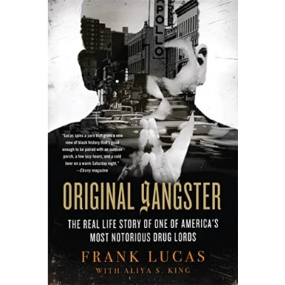 Abbildung von Original Gangster: The Real Life Story of One America&#039;s Most Notorious Drug Lords