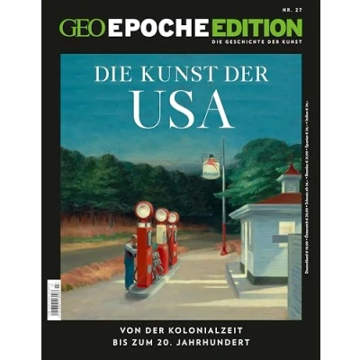 Abbildung von GEO Epoche Edition / 27/2023 Kunst der USA: Die Geschichte