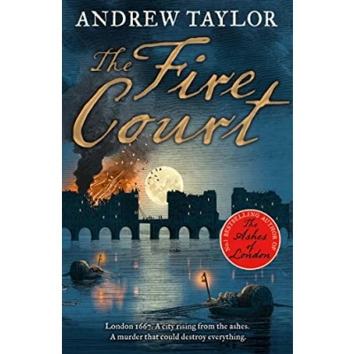 Abbildung von The Fire Court: A gripping historical thriller from bestselling author of Ashes London (James Marwood &amp; Cat Lovett)