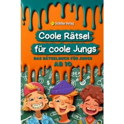 Abbildung von coole Rätsel für Jungs: Das Rätselbuch Jungs ab 10 (Logikrätsel, Kreuzworträtsel, Sudoku und weitere Kinder) (Coole Kids, Band 2)