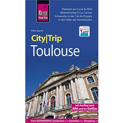 Abbildung von Reise Know How CityTrip Toulouse: Reiseführer mit Stadtplan und kostenloser Web App