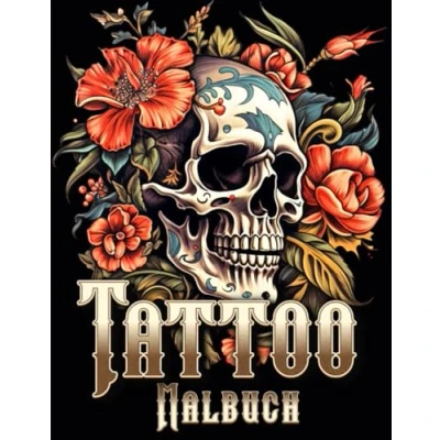 Abbildung von Tattoo Malbuch: 50 Stressabbau und Entspannende Tattoos Malvorlagen für Erwachsene Teenager
