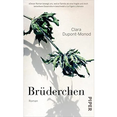 Abbildung von Brüderchen: Roman »Eine zarte, zerbrechliche Familiengeschichte.« Christine Westermann