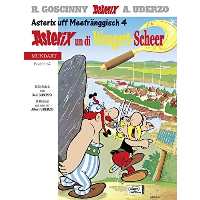 Abbildung von Asterix Mundart Meefränggisch IV: un di Wengert Scheer