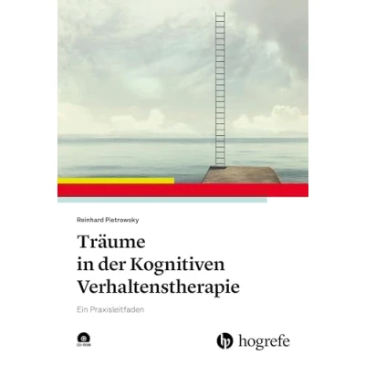 Abbildung von Träume in der Kognitiven Verhaltenstherapie: Ein Praxisleitfaden