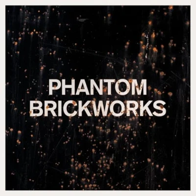 Abbildung von Phantom Brickworks (Lp II) (2lp+Dl) [Vinyl LP]