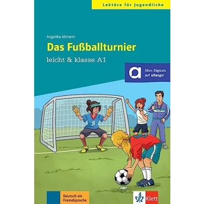 Abbildung von Das Fußballturnier: Lektüre mit digitalen Extras (leicht &amp; klasse)