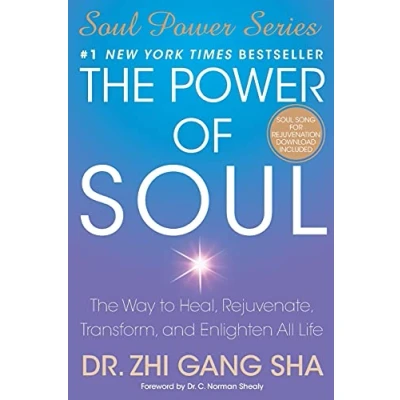 Abbildung von The Power of Soul: Way to Heal, Rejuvenate, Transform, and Enlighten All Life (Soul Power)