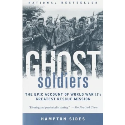 Abbildung von Ghost Soldiers: The Epic Account of World War II&#039;s Greatest Rescue Mission
