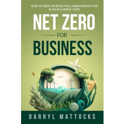 Abbildung von Net Zero for Business: How to write an effective carbon reduction plan in 6 simple steps: 7 steps