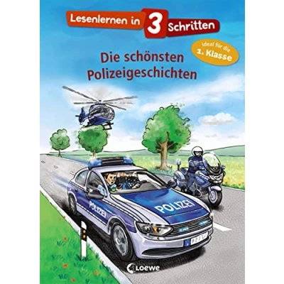 Abbildung von Lesenlernen in 3 Schritten die schönsten Polizeigeschichten: Kinderbuch mit großer Fibelschrift zum ersten Selberlesen für Kinder ab 6 Jahre Ideal 1. Klasse