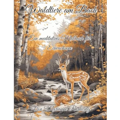 Abbildung von Waldtiere am Bach: Ein meditatives Malbuch für Erwachsene