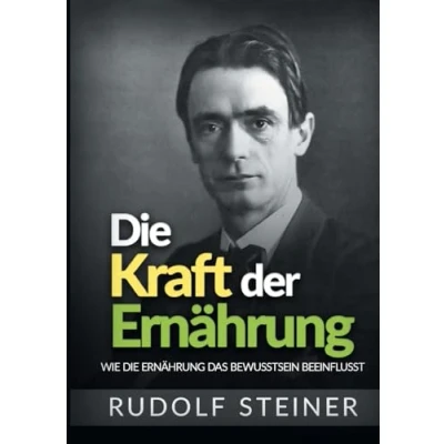 Abbildung von die Kraft der Ernährung: Wie Ernährung das Bewusstsein beeinflusst