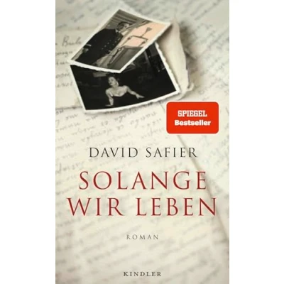 Abbildung von Solange wir leben: Roman Die ergreifende Familiengeschichte des Bestseller Autors