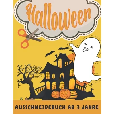 Abbildung von Halloween Ausschneidebuch Ab 3 Jahre: Bastelbuch Für Mädchen und Jungen Schneiden Lernen Kinder Vorschule Malbuch Basteln Kleinkinder