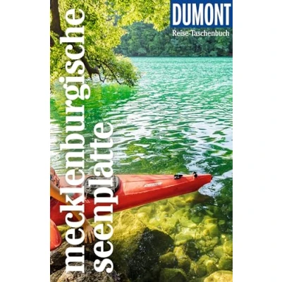Abbildung von DuMont Reise Taschenbuch Reiseführer Mecklenburgische Seenplatte: plus Reisekarte. Mit individuellen Autorentipps und vielen Touren.