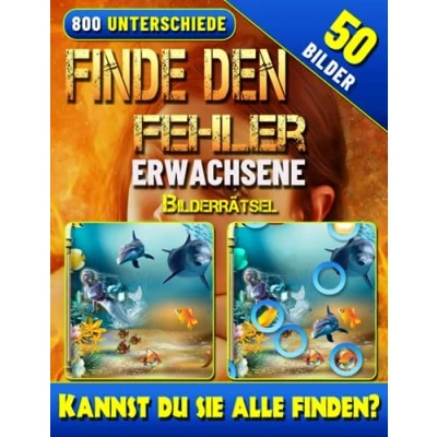 Abbildung von finde den Fehler Erwachsene Bilderrätsel: Buch die Unterschiede. Suchbilder Rätsel. Umwerfender Spaß, Suche und Veränderungen!