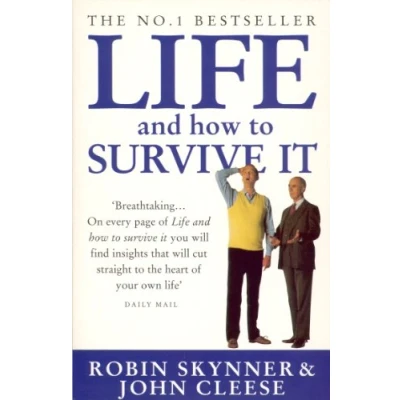 Abbildung von Life and How to Survive It: An Entertaining Mind Stretching Search for What Really Matters in