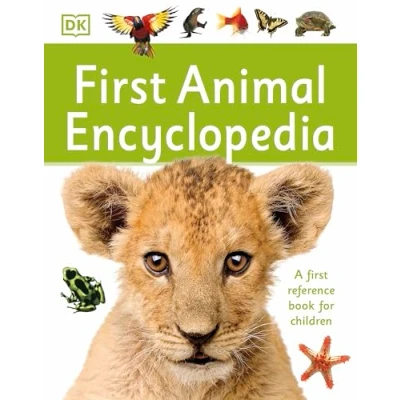 Abbildung von First Animal Encyclopedia: A Reference Book for Children (DK Reference)