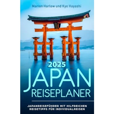 Abbildung von Japan Reiseplaner: Reiseführer mit hilfreichen Tipps zu Sehenswürdigkeiten in Tokio, Osaka, Kyoto, etc. und der japanischen Kultur